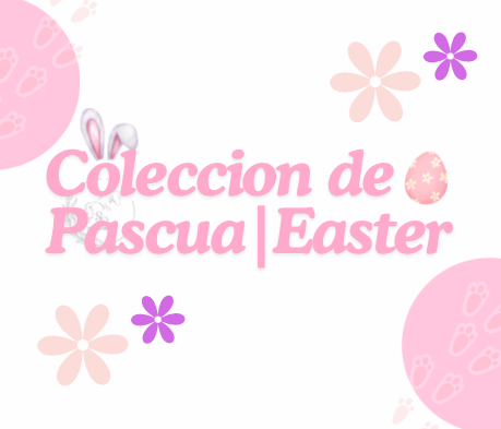 PASCUA | EASTER