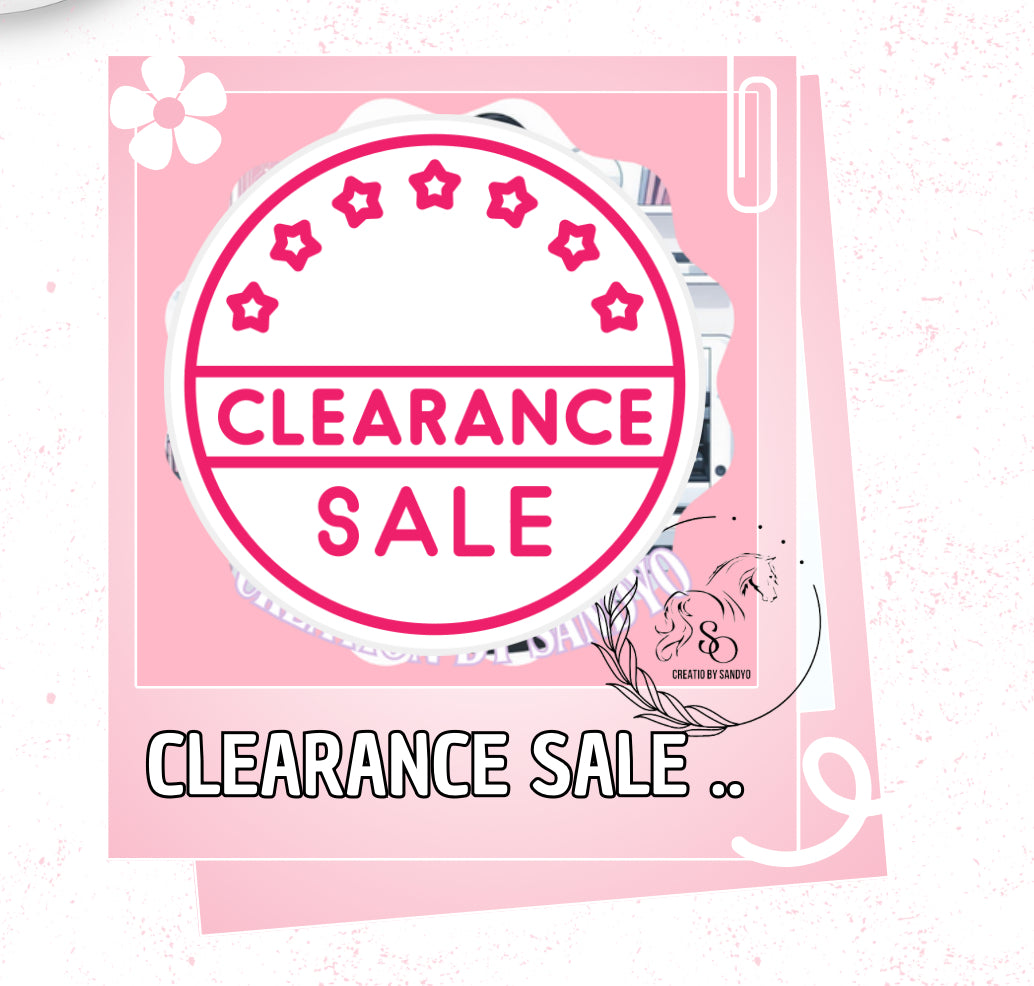 CLEARANCE SALE…